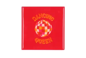 Tegeltje Dancing Queen 10x10x1cm